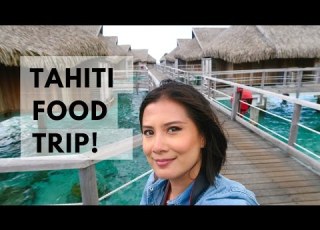 TAHITI Food Trip Eating My Way Around Papeete And Moorea