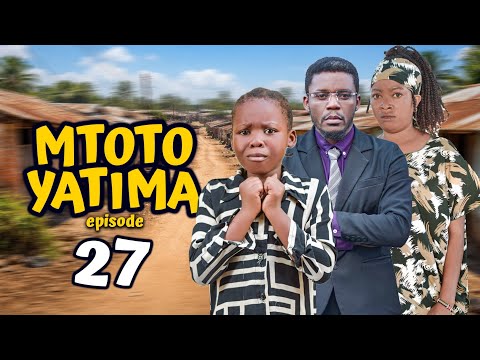 MTOTO YATIMA 27