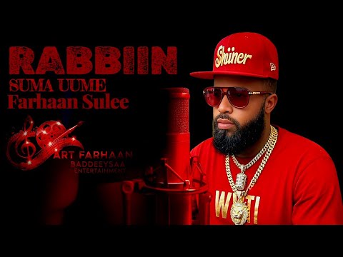 Farhaan Sulee Rabbiin Suma Uume 2026