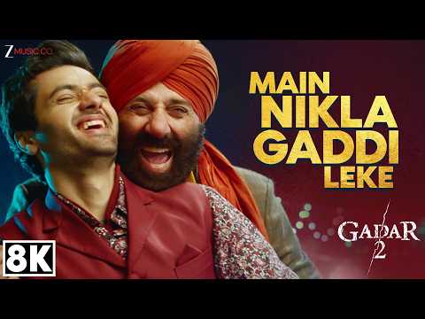 Main Nikla Gaddi Leke 8K Video Gadar 2 Sunny Deol Ameesha Uttarsh Mithoon Udit Aditya Uttam Main Nikla Gaddi Leke 8K Video Gadar 2 Sunny Deol Ameesha Uttarsh Mithoon Udit Aditya Uttam