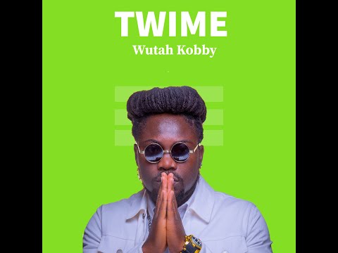 Wutah Kobby Twime Audio Slide