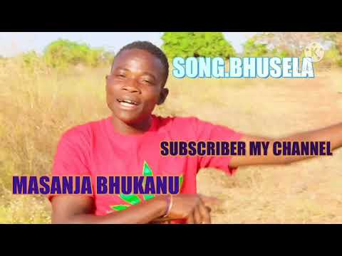 Masanja Bhukanu Song Bhusela Official Audio 2021 Aplouad By Ishokela Record Studio 0762484159