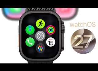  WatchOS 27 30 New Features Changes