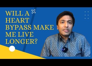 Will A Heart Bypass Make Me Live Longer
