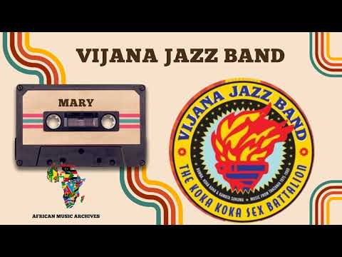Mary By Vijana Jazz Band African Music Archives