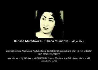  Rübabə Muradova 10 Sara Qədimova ربابه مرادوا سارا قدیم اوا