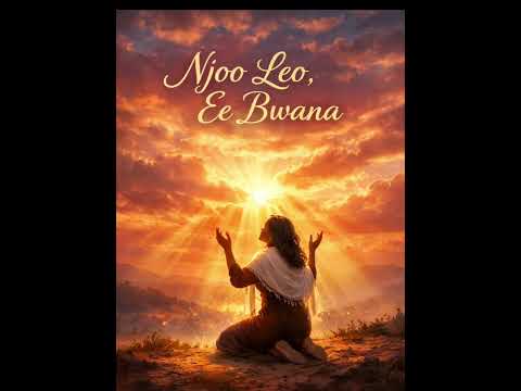 Njoo Leo Ee Bwana Thejoyfulministry