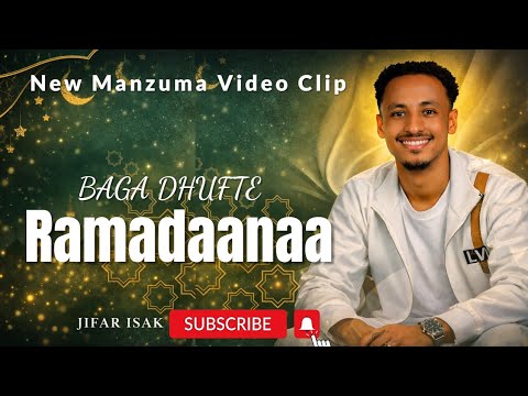 New Ethiopian Wel Come Ya Ramadan ManzumaAfaan Oromoo Jifar Isak2026