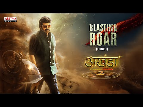 Akhanda 2 Thaandavam Blasting Roar Hindi NBK Boyapati Srinu Thaman S
