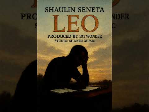 Shaulin Seneta Leo Official Audio