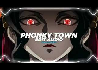 Phonky Town Playaphonk Edit Audio
