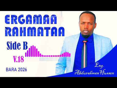 Engr ABDURAHMAN HUSSEN Nashiida Harawa 2026 Seena Ergamaa Rahmataa صل عليك الله يا عدنان