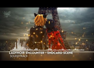  MIRACULOUS WORLD LONDON Ladynoir Encounter ENDCARD SCENE SOUNDTRACK Gabriel Chan Of