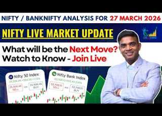Nifty Prediction For Tomorrow 27 March 2026 What Will Be The Next Move Watch To Know Join Live