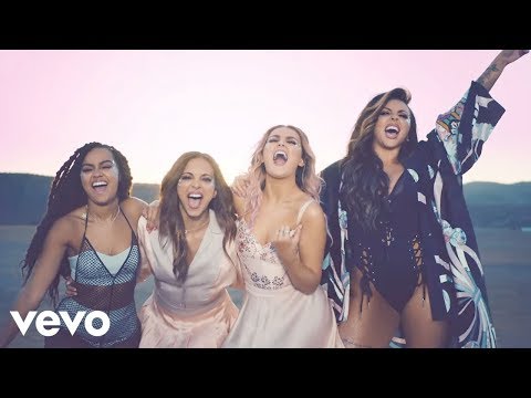Little Mix Shout Out To My Ex Official Video