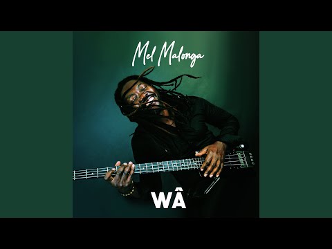 Wâ Feat Massamba Fredy