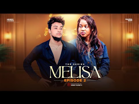 MELISA EPISODE 2