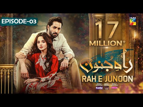 Rah E Junoon Episode 03 CC 23rd Nov Sponsored By Happilac Paints Nisa Collagen Booster HUM TV