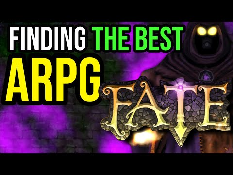 Finding The Best ARPG Ever Made Fate Finding The Best ARPG Ever Made Fate