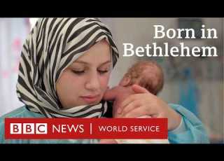 Born In Bethlehem Giving Birth In The Occupied West Bank BBC World Service Documentaries