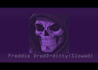  Freddie DredD Ditty Slowed Music Motivation