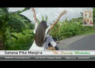  Satana Pita Monjira The Family Melodies Namibia Featuring Philippine Netope