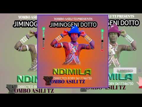 JIMINOGENI DOTTO Mdendela UJUMBE WA NDIMILA OFFICIAL AUDIO BY YOMBO ASILI TZ 2025 0617746730