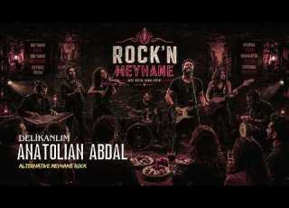 Delikanlım Anatolian Abdal Rock N Meyhane Alternative Rock Ballad
