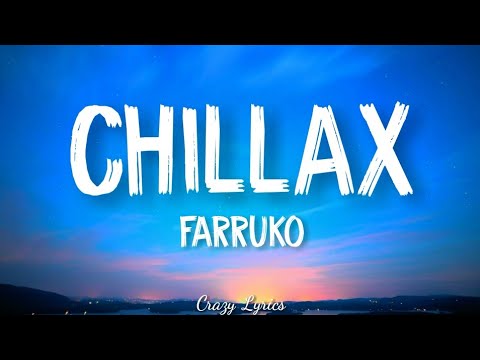 Farruko Chillax Ft Ky Mani Marley Official Lyrics Video