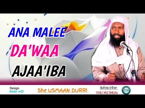 Shek Usmaan Durrii Gorsa Ajaaibaa Shekusman Tuule Production Multimedia