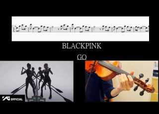 Blackpink L Go L Violin Cover L Sheet Music L BLACKPINK L DEADLINE