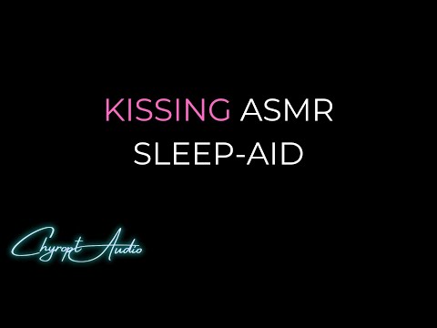 ASMR Kissing You To Sleep Sleep Aid Kisses Cuddles