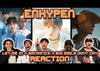  OUR FIRST TIME WATCHING ENHYPEN Let Me In Sacrifice Big Girls Don T Cry