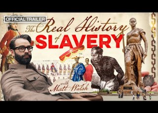  SLAVERY Real History With Matt Walsh Ep 1 Official Trailer
