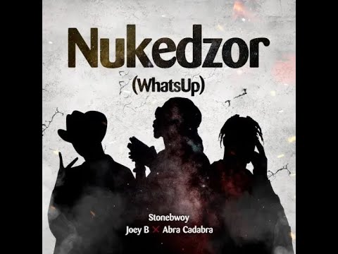 STONEBWOY NUKEDZO FT JOEY B ABA CADABRA AUDIO SLIDE