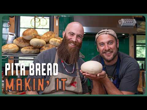 Bake Fresh Pita At Home Makin It Brad Leone