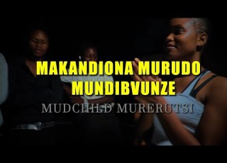  MUDCHILD MURERUTSI MUKANDIONA MURUDO MUNDIBVUNZE Official Visualizer