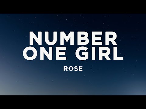 ROSÉ Number One Girl Lyrics