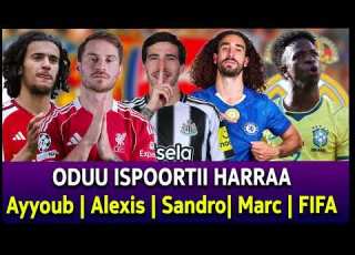  Oduu Ispoortii 14 06 2026 Jijjiirraa FIFA26 Marc Ayyoub Sandro Oduu Afaan Oromoo