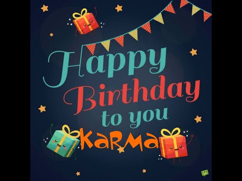 Happy Birthday Karma سنة حلوة يا كارما توزيع جديد 2022