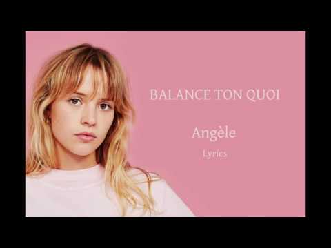 Angèle Balance Ton Quoi Lyrics