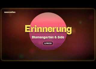  Blumengarten Sido Erinnerung Songtext Lyrics Neue Deutsche Musik 2026