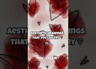  Aesthetic Drawings That You Can Try Shorts Aesthetic Drawings Unniebeauty