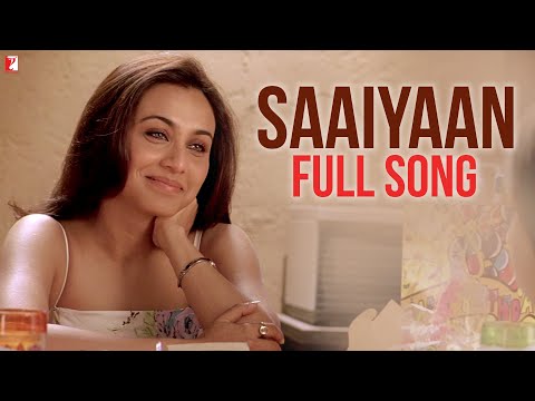 Saaiyaan Full Song Ta Ra Rum Pum Saif Ali Khan Rani Mukerji Vishal Dadlani Vishal Shekhar