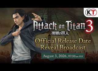 Attack On Titan 3 Official Release Date Announcement Broadcast