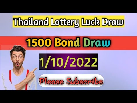 Thailand Lottery Lucky Draw 1500 Bond 1 10 2022 Guess Paper Kohinoornews Live Result Prizebond