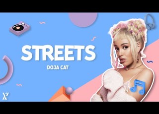 Doja Cat Streets Lyrics Best Version