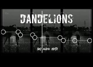 Dandelions Ruth B Capcut Audio Edit