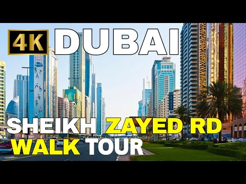 Dubai 2026 Sheikh Zayed RD Dubai Walk Tour In 4K