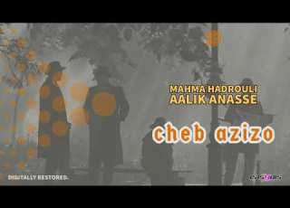  Cheb Azizo Galbi Malk Dima Hayran ڭلبي مالك ديما حيران